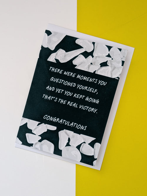 Congratulations cards for hard earned achievements, promotions, graduations and personal milestones. Celebrate dedication and success with meaningful words.